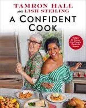 A Confident Cook de Tamron Hall