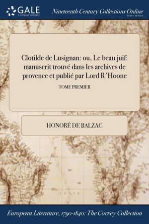 Clotilde de Lusignan de Honore De Balzac