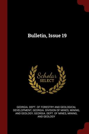 Bulletin, Issue 19 de Georgia Dept of Forestry and Geologica