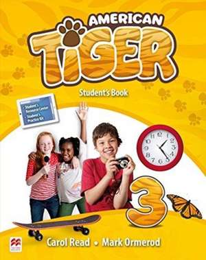 Ormerod, M: American Tiger Level 3 Student's Book Pack de Carol Read