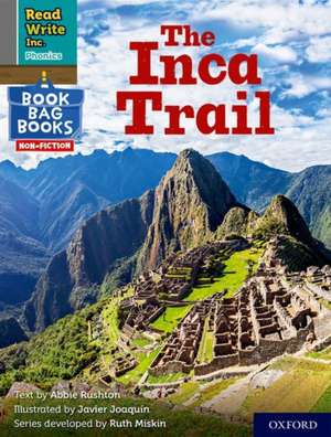 Read Write Inc. Phonics: The Inca Trail (Grey Set 7 NF Book Bag Book 10) de Ruth Miskin