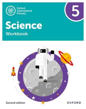 Oxford International Science: Workbook 5 de Deborah Roberts