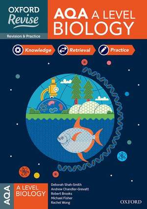 Oxford Revise: AQA A Level Biology Complete Revision and Practice de Andrew Chandler-Grevatt