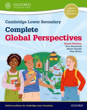 Cambridge Lower Secondary Complete Global Perspectives: Student Book de Karem Roitman