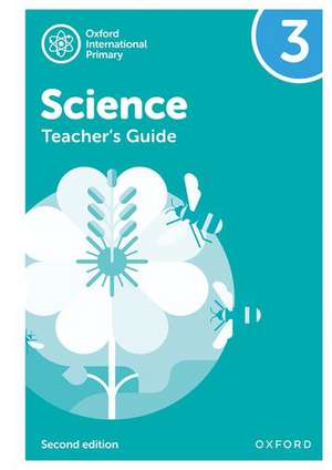 Oxford International Science: Teacher's Guide 3 de Deborah Roberts