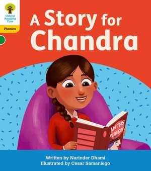 Oxford Reading Tree: Floppy's Phonics Decoding Practice: Oxford Level 5: A Story for Chandra de Cesar Samaniego