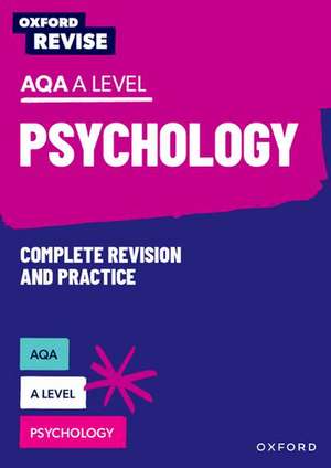 Oxford Revise: AQA A Level Psychology de Adelaide McLaughlin