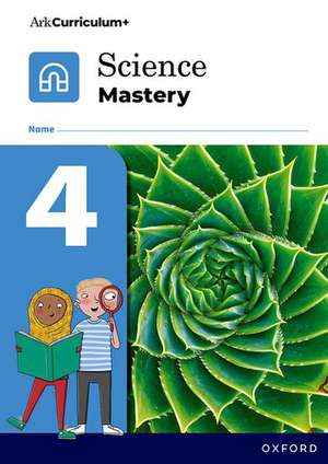 Science Mastery: Science Mastery Pupil Workbook 4 Pack of 30