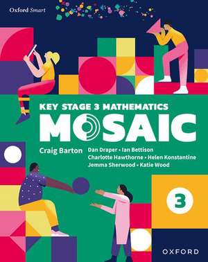 Oxford Smart Mosaic: Student Book 3 de Ian Bettison