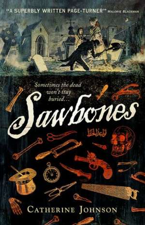 Rollercoasters: Sawbones de Catherine Johnson