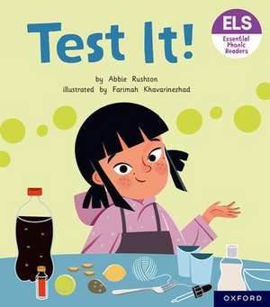 Essential Letters and Sounds: Essential Phonic Readers: Oxford Reading Level 3: Test It! de Abbie Rushton