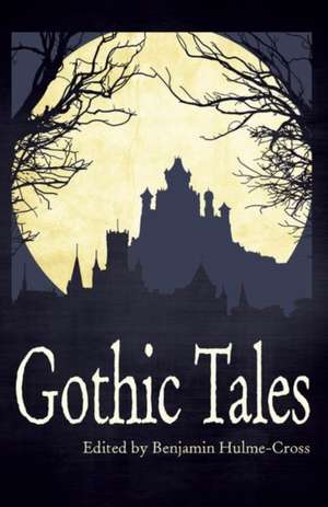 Rollercoasters: Gothic Tales de Benjamin Hulme-Cross