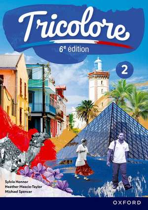 Tricolore 6e édition: Student Book 2 de Sylvia Honnor