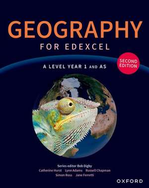 Geography for Edexcel A Level Year 1 and AS second edition Student Book de Bob Digby