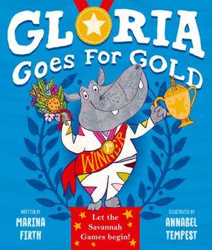 Gloria Goes for Gold de Annabel Tempest