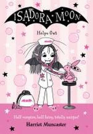 Isadora Moon Helps Out de Harriet Muncaster