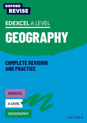 Oxford Revise: Edexcel A Level Geography de Rebecca Priest