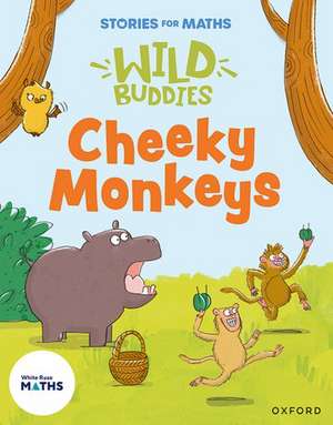 Stories for Maths: Cheeky Monkeys de Janice Pimm