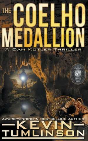 The Coelho Medallion de J. Kevin Tumlinson