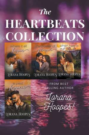 The Heartbeats Collection de Lorana Hoopes