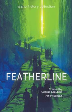 Featherline de George Saoulidis