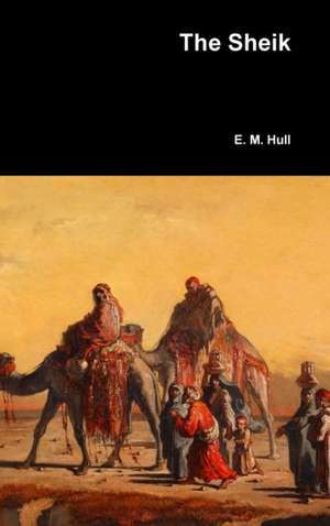 The Sheik de E. M. Hull