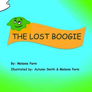 THE LOST BOOGIE de Melanie Parm