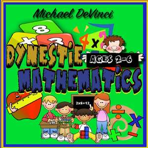 Dynestie Mathematics First Edition de Michael Devinci