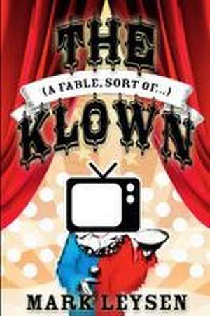 The Klown de Mark Leysen