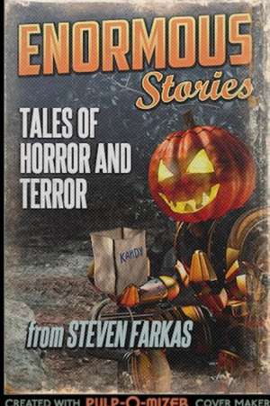 Tales of Horror and Terror de Steven Farkas