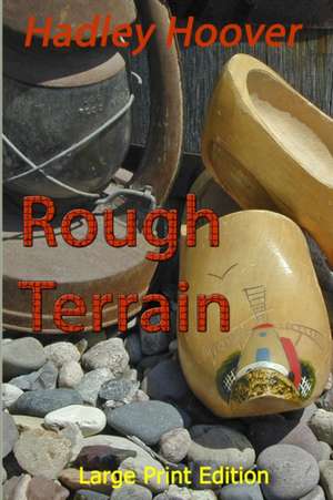 Rough Terrain (LP) de Hadley Hoover