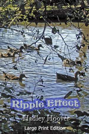 Ripple Effect (LP) de Hadley Hoover