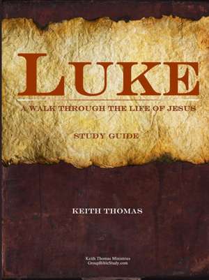 The Book of Luke de Keith Thomas