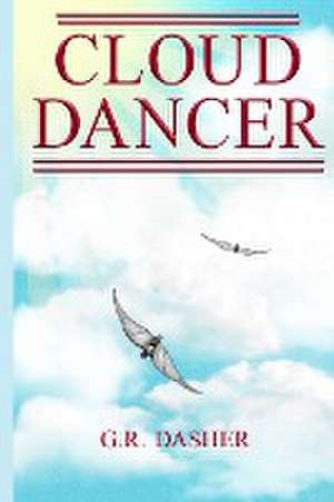 Cloud Dancer de G. R. Dasher