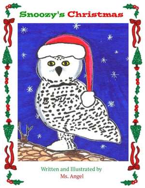 Snoozy Owl's Christmas de Miss Angel