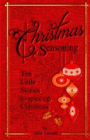 Christmas Seasoning de John Kincaid