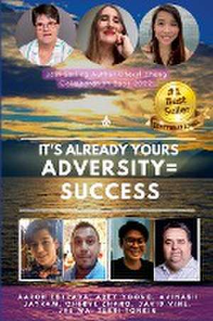 It's already yours adversity=success de Cheryl Zhang