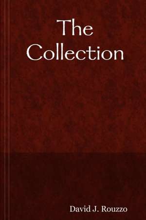 The Collection de David J. Rouzzo