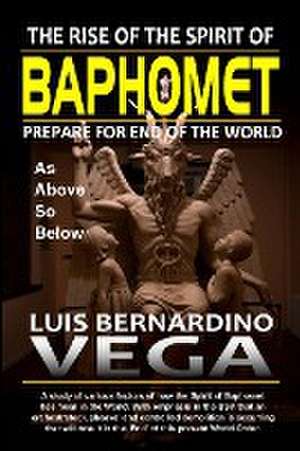 Rise of Baphomet Spirit de Luis Vega