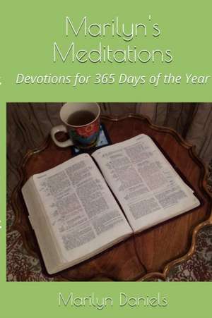 Marilyn's Meditations de Marilyn Daniels