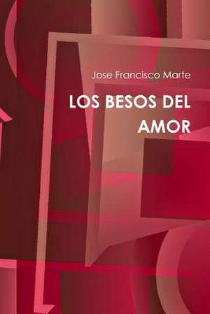 Los Besos del Amor de Marte, Jose Francisco