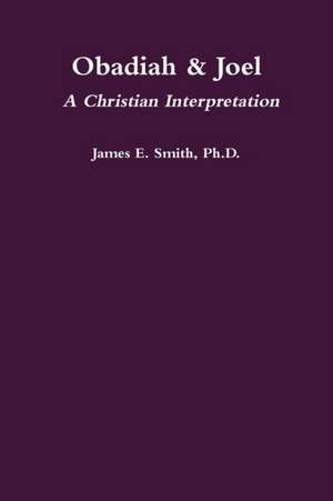 Obadiah & Joel de James E. Smith