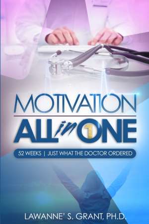 Motivation All in One de Lawanne' S. Grant