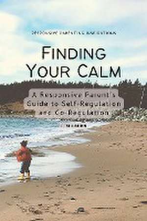 Finding Your Calm de J. Milburn