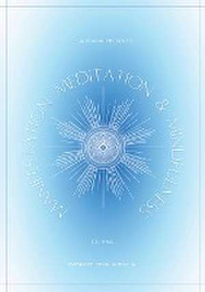 Manifestation, Meditation, and Mindfulness Journal de Audacia