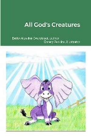 All God's Creatures de Mae Overstreet