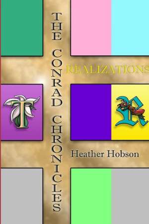 Hobson, H: Conrad Chronicles