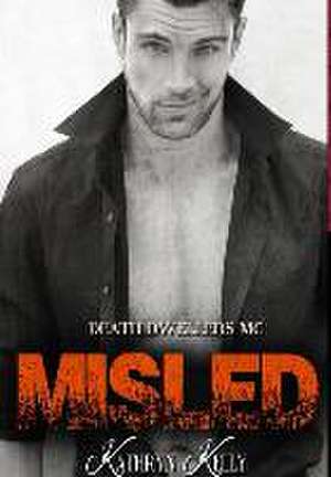 Misled de Kathryn Kelly