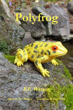 Polyfrog de E. F. Watson