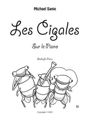 Les Cigales de Michael Sanie